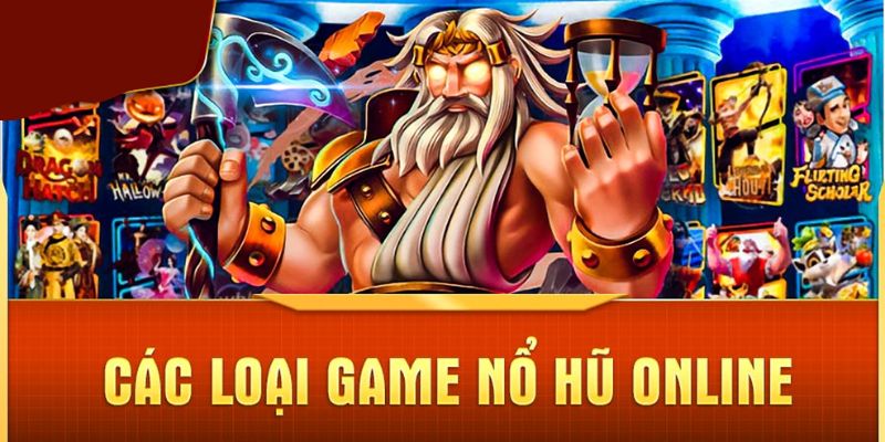 Khám phá các loại game bài nổ hũ